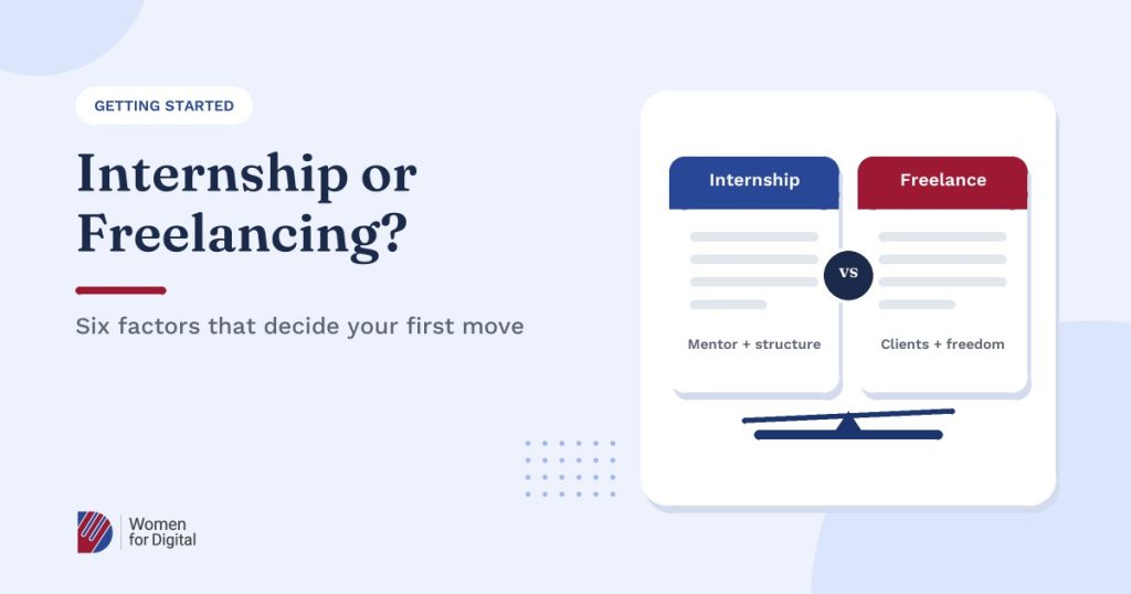 Digital Marketing Internship vs Freelancing for Beginners: 6 Factors That Decide